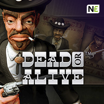 NetEnt : Dead or Alive - STONEBET88
