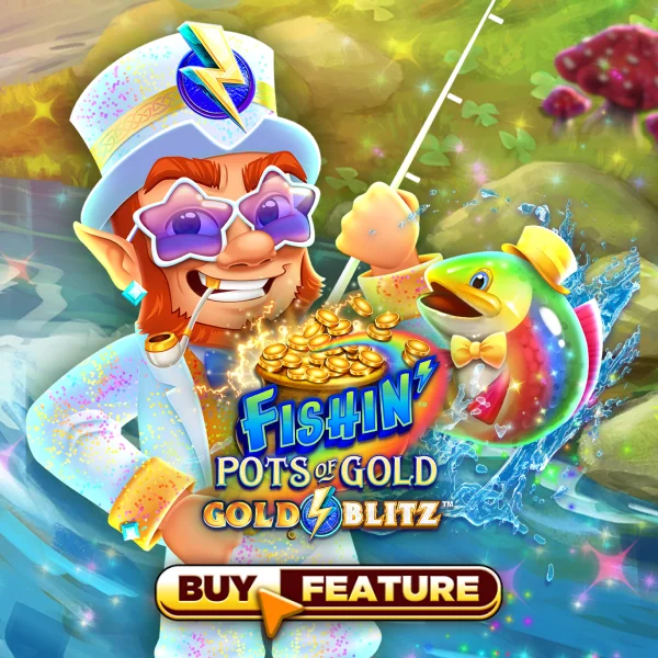 Microgaming : Fishin Pots of Gold&trade;: Gold Blitz&trade; - STONEBET88
