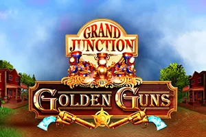 Playtech : Grand Junction: Golden Guns - STONEBET88